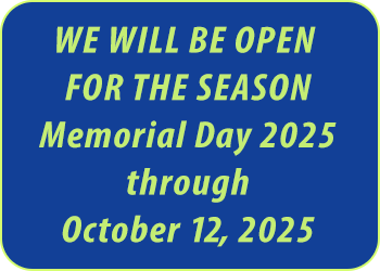 Open Daily May - Oct.  10 am-4 pm Weekdays. Noon to 4 pm on Weekends.   Admission: $4 adult, $2 for children under 16.